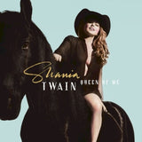 Shania Twain – Queen of Me