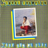 Linval Thompson – Look How me Sexy