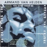 Armand van Helden – You Don't Know me