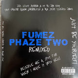 Fumez – Phaze Two Remixed