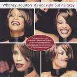 Whitney Houston – It's Not Right But it's Okay