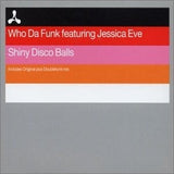Who Da Funk – Shiny Disco Balls