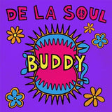 De La Soul – Buddy