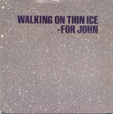 Ono – Walking on Thin Ice