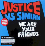 Justice Vs Simian – We Are Your Friends