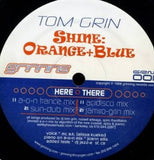 Tom Grin – Shine: Orange + Blue