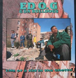 Ed OG & Da Bulldogs – The Life of a Kid in the Ghetto