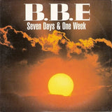 B.B.E – Seven Days and One Week