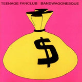 Teenage Fanclub – Bandwagonesque