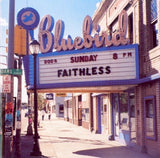 Faithless – Sunday 8PM