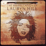 Lauryn Hill – The Miseducation of
