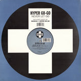 Hyper Go-Go – Never Let Go