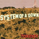 System of a Down – Toxicity