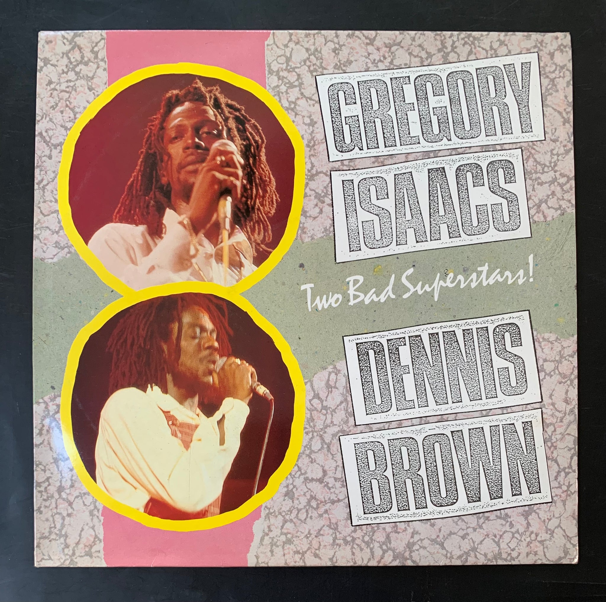 Gregory Isaacs & Dennis Brown'Two Bad Superstars' LP