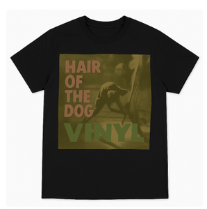 Hair of the Dog/ London Calling T-Shirt