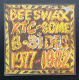 XTC 'Beeswax: Some B-Sides 1977-1982' LP