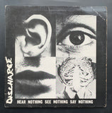 Discharge 'Hear Nothing See Nothing Say Nothing' LP