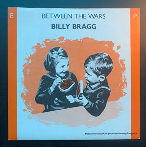 Billy Bragg 'Between the Wars' 7" EP