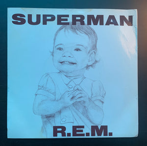 REM 'Superman' 7"