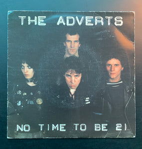 The Adverts 'No Time to be 21' 7"