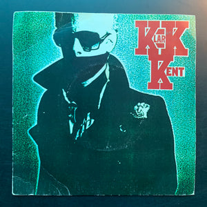 Klark Kent 'Don't Care' 7"