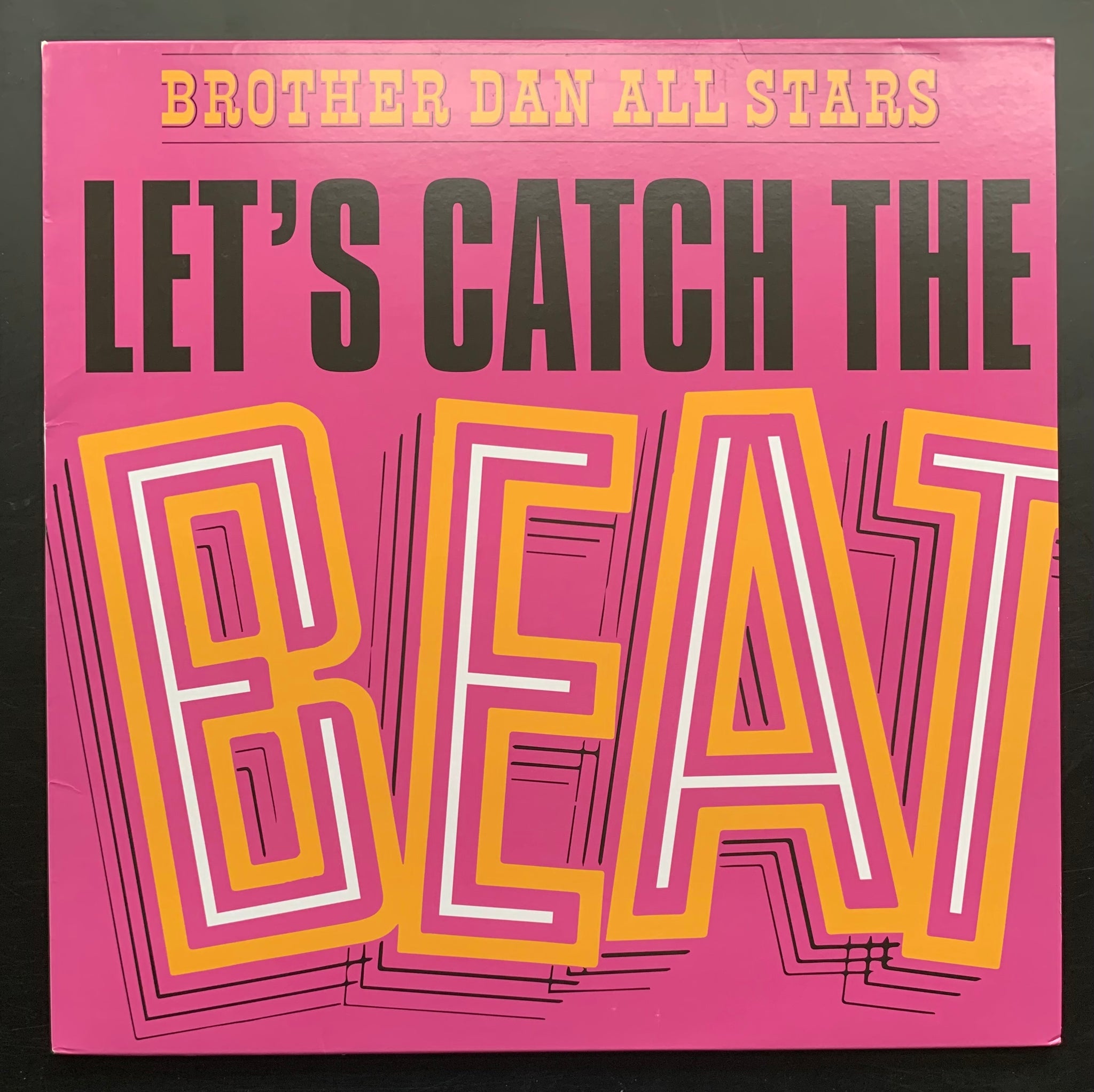 Brother Dan All Stars ' Let's Catch the Beat' LP